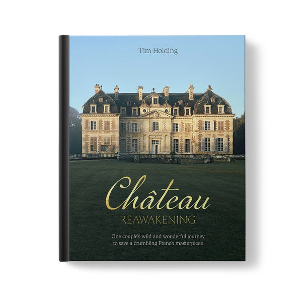 Book - Chateau Reawakening - Tim Holding