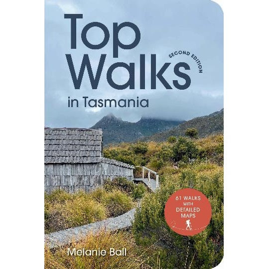 Book - Top Walks in Tasmania 2nd Ed