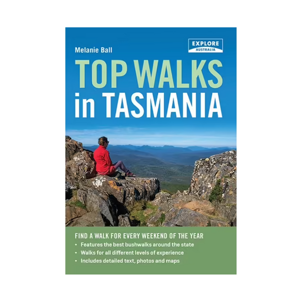 Book - Top Walks in Tasmania - Melanie Ball