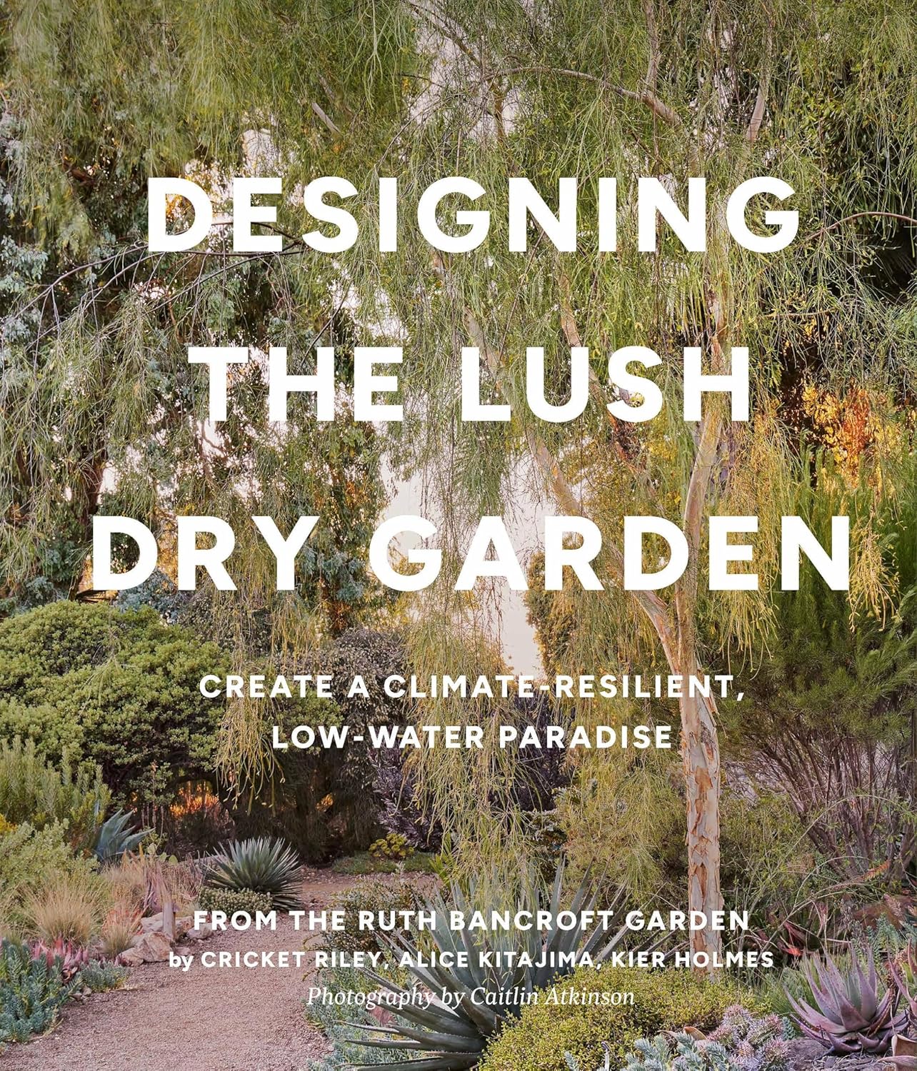 Book - Designing the Lush Dry Garden