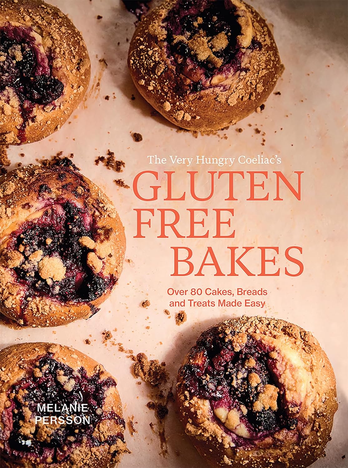 Book - Gluten Free Bakes by Melanie Persson