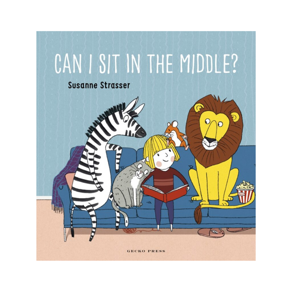 Book - Can I Sit in the Middle? - Susanne Strasser