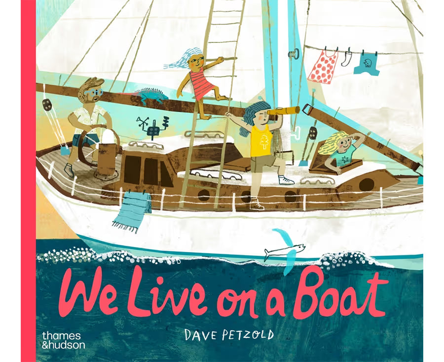 Book - We Live on a Boat by Dave Petzold