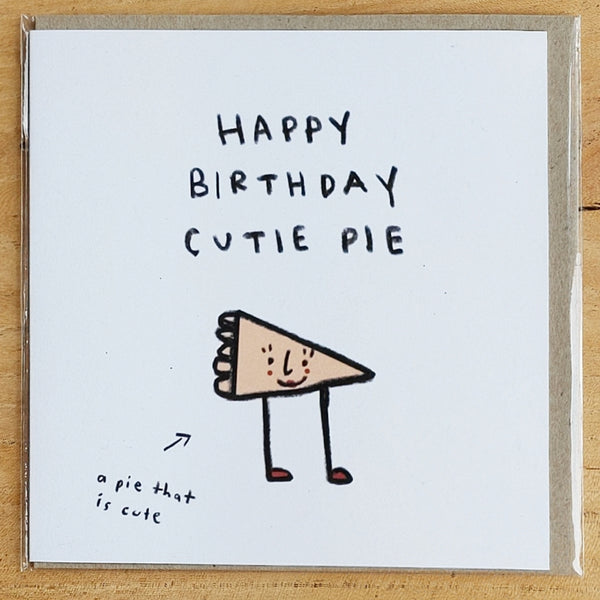 Greeting Card - Happy Birthday Cutie Pie